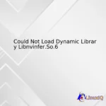 Could Not Load Dynamic Library Libnvinfer.So.6