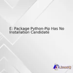 E: Package Python-Pip Has No Installation Candidate