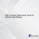 Get Current Date And Time In Github Workflows