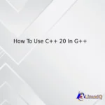 How To Use C++ 20 In G++