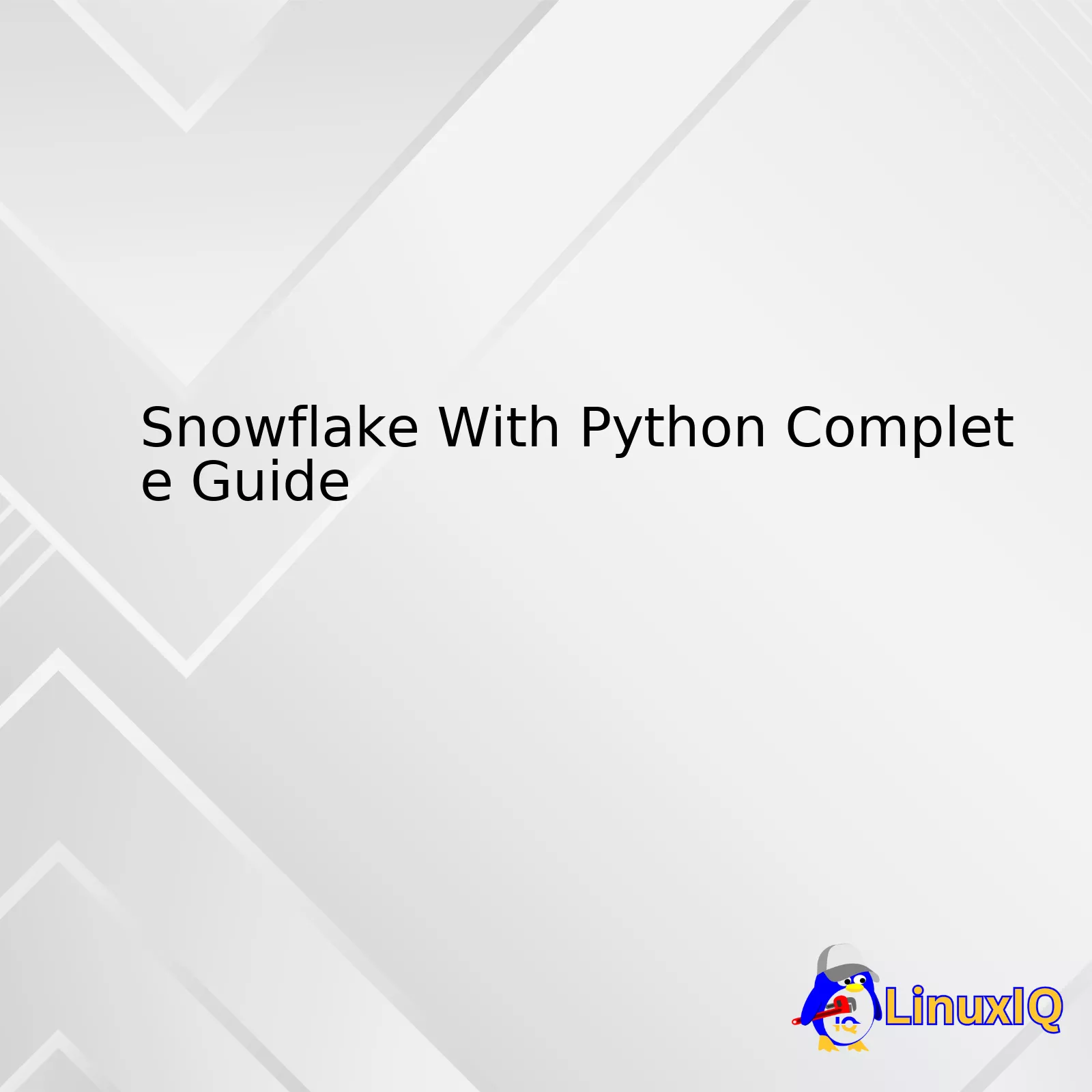 Snowflake With Python Complete Guide