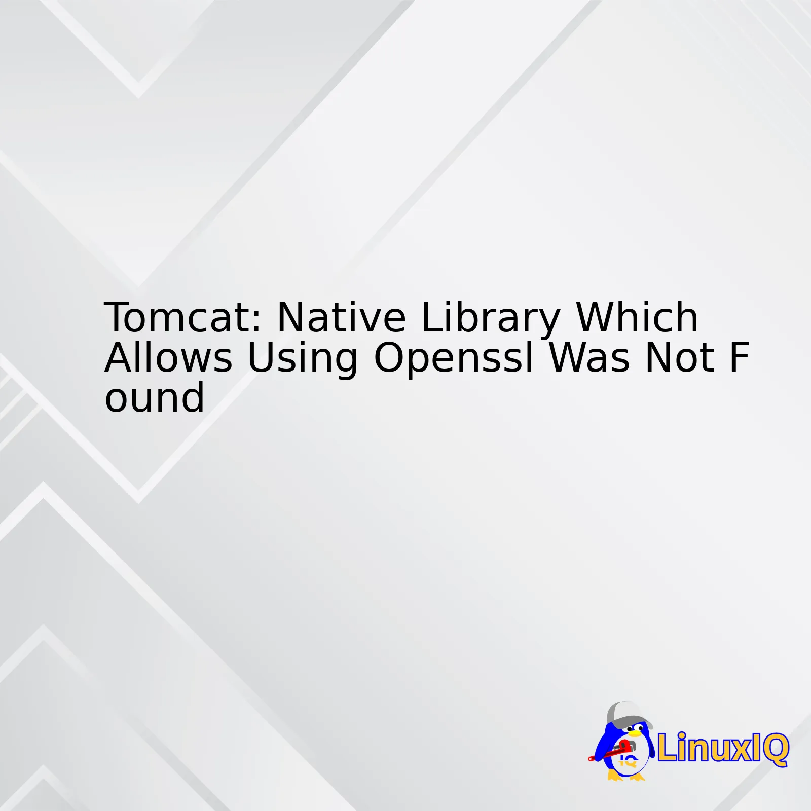 Tomcat: Native Library Which Allows Using Openssl Was Not Found