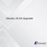 Ubuntu 20.04 Upgrade