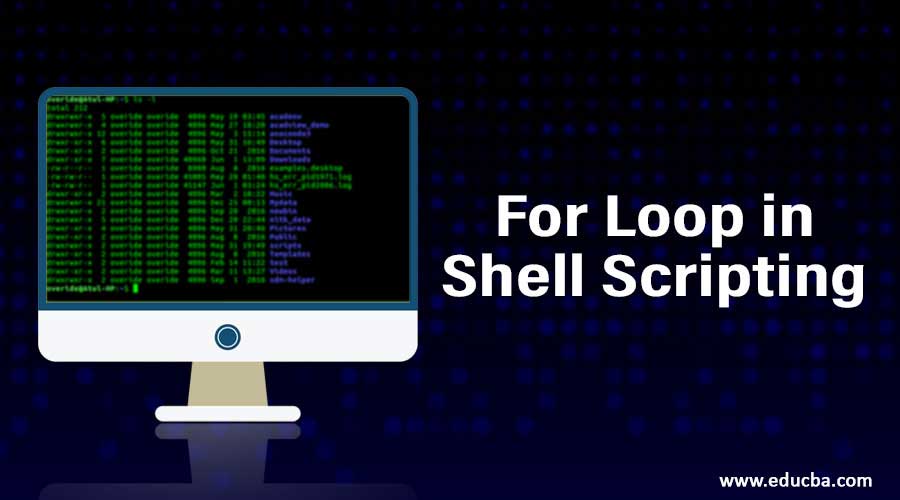 Keywords:
Bash script on computer screen - For Loop in Shell Scripting | How for loop works in shell scripting?